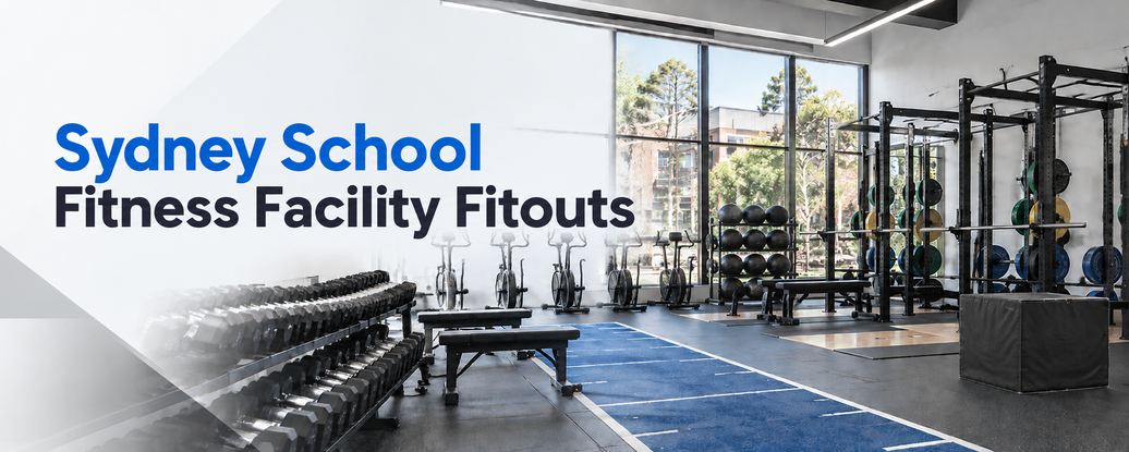 Let's Plan Sydney School Fitness Facility Fitouts